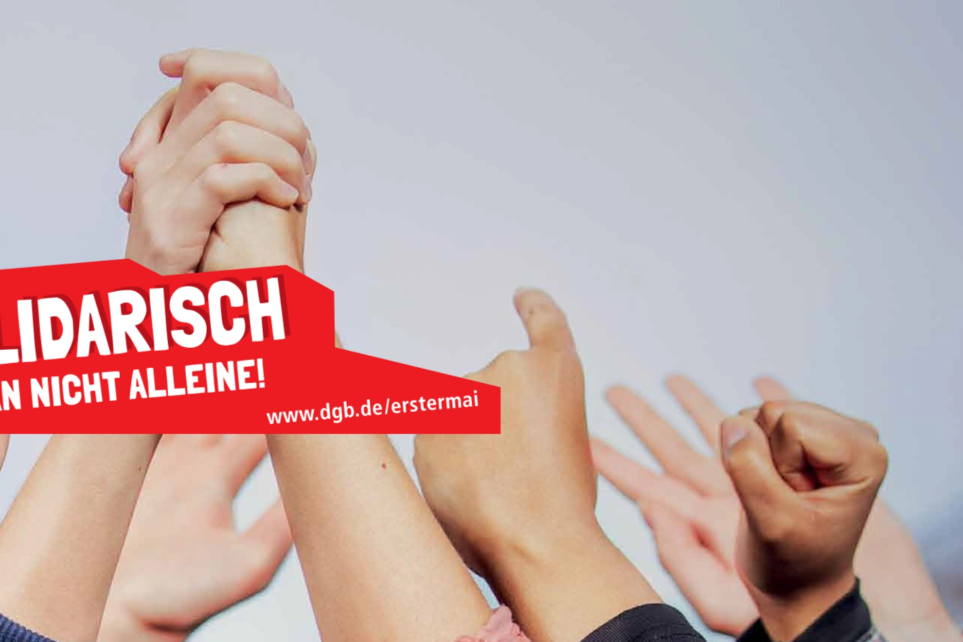 1. Mai 2020 – Solidarisch ist man nicht alleine!